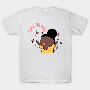 black girl magic T-Shirt